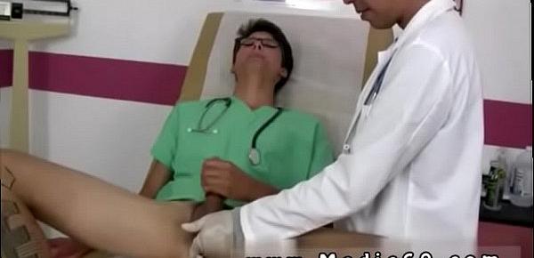  Free gay medical tubes and doctors giving boys nude exams He put the